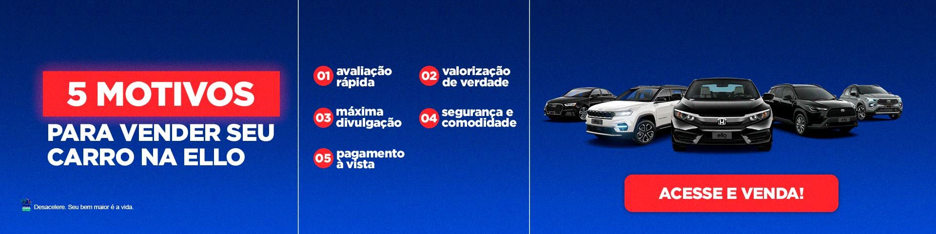 5 MOTIVOS PARA VENDER SEU CARRO NA ELLO 